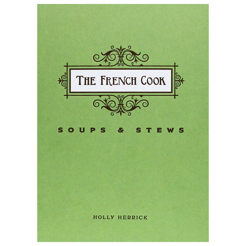 El Cocinero Francés: Sopas Y Guisados